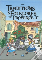 Capa do artigo Traditions Et Folklore De Provence Tome 1