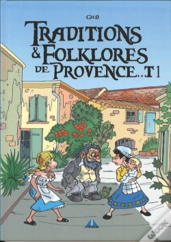 Capa do artigo Traditions Et Folklore De Provence Tome 1