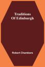 Traditions Of Edinburgh - Preview