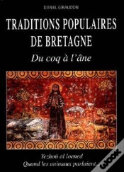 Capa do artigo Traditions Populaires De Bretagne : Du Coq À L