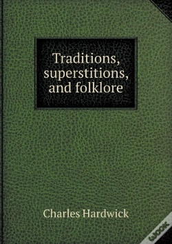 Capa do artigo Traditions, Superstitions, And Folklore
