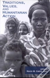 Traditions, Values, And Humanitarian Action