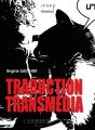 Traduction Transmédia - Preview