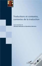Traductions Et Contextes, Contextes De La Traduction