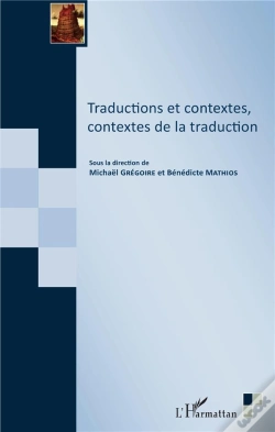 Capa do artigo Traductions Et Contextes, Contextes De La Traduction