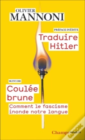 Traduire Hitler Suivi De Coulée Brune