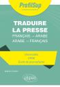 Traduire La Presse : Français - Arabe / Arabe - Français - Preview