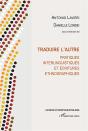 Traduire L'Autre ; Pratiques Interlinguistiques Et Écritures Ethnographiques - Preview