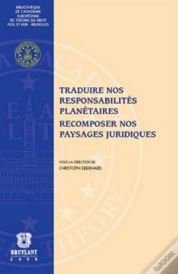 Capa do artigo Traduire Nos Responsabilités Planétaires ; Récomposer Nos Paysages Juridiques