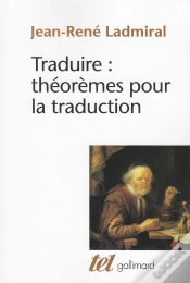 Capa do artigo Traduire : Théorèmes Pour La Traduction