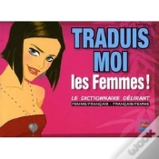 Capa do artigo Traduis-Moi Les Femmes ! Le Dictionnaire Délirant