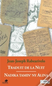 Traduit De La Nuit ; Nadika Tamin' Ny Alimna