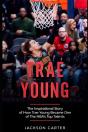 Trae Young - Preview