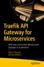 Traefik Api Gateway For Microservices - Preview