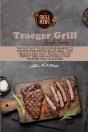 Traeger Grill Crash Course: The Succinct - Preview