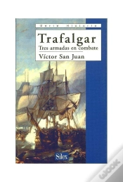Capa do artigo Trafalgar, Tres Armadas En Combate
