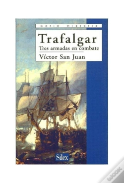 Capa do artigo Trafalgar, Tres Armadas En Combate