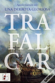 Capa do artigo Trafalgar Una Derrota Gloriosa