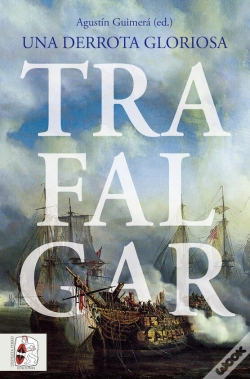Capa do artigo Trafalgar Una Derrota Gloriosa