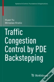 Capa do artigo Traffic Congestion Control By Pde Backstepping