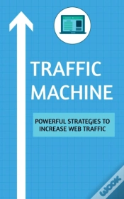 Capa do artigo Traffic Machine: Powerful Strategies To