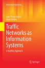 Traffic Networks As Information Systems - Preview