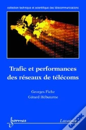 Traffic Performance Des Systemes Et Des Reseaux De Telecoms