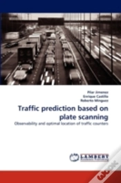 Capa do artigo Traffic Prediction Based On Plate Scanning