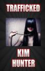 Trafficked - Preview