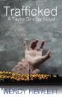 Trafficked - Preview