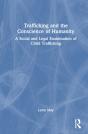 Trafficking And The Conscience Of Humanity - Preview