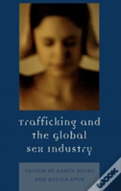 Trafficking & The Global Sex Industry
