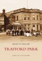 Trafford Park - Preview