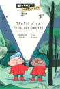 Trafic À La Fosse Aux Griffes - Preview