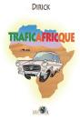 Traficafricque - Preview