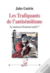 Capa do artigo Trafiquants Antisemitisme Maison Drumont And Co.