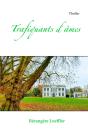 Trafiquants D Ames - Preview