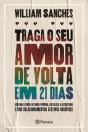 Traga o Seu Amor de Volta em 21 Dias - Preview