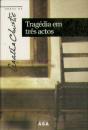 Tragédia em Três Actos - Preview