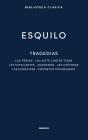 Tragedias: Los Persas. Los Siete Contra Tebas. Las Suplicantes. Agemenon. Las Co - Preview