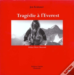 Capa do artigo Tragédie À L'Everest ; L'Histoire Vécue D'Une Catastrophe À L'Everest