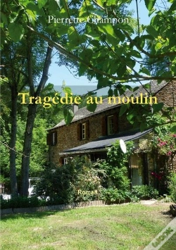 Capa do artigo Tragedie Au Moulin