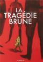Tragedie Brune - Preview