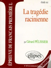 Tragedie Racinienne 1°L/Es/S/T