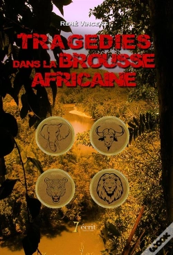 Capa do artigo Tragedies Dans La Brousse Africaine