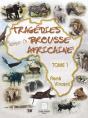 Tragedies Dans La Brousse Africaine T.1 - Preview