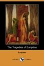 Tragedies Of Euripides (Dodo Press) - Preview