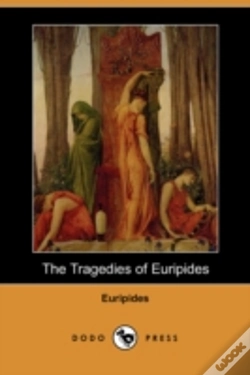 Capa do artigo Tragedies Of Euripides (Dodo Press)