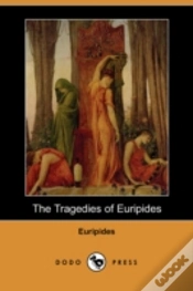 Capa do artigo Tragedies Of Euripides (Dodo Press)