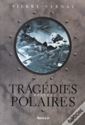 Tragédies Polaires